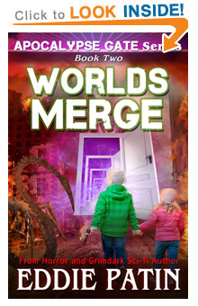 Worlds Merge - Apocalypse Gate Book 2
