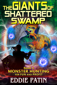 Like guns, survival, vicious and terrible mythical monsters, cosmic horror, time travel, DINOSAURS, and exploring strange new worlds? Read 'The Giants of Shattered Swamp' Book 4 from 'Monster Hunting for Fun and Profit' now!
