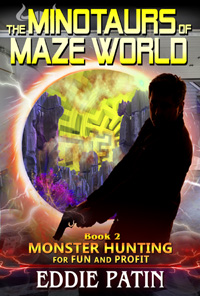 Like guns, survival, vicious and terrible mythical monsters, cosmic horror, time travel, DINOSAURS, and exploring strange new worlds? Read 'The Minotaurs of Maze World' Book 2 from 'Monster Hunting for Fun and Profit' now!