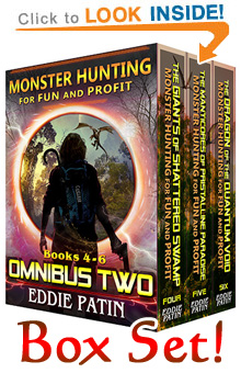 Like guns, survival, vicious and terrible mythical monsters, cosmic horror, time travel, DINOSAURS, and exploring strange new worlds? Read the 'Monster Hunting for Fun and Profit' OMNIBUS TWO Box Set now!