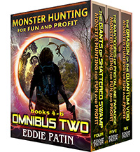 Like guns, survival, vicious and terrible mythical monsters, cosmic horror, time travel, DINOSAURS, and exploring strange new worlds? Read the Omnibus TWO (Books 4-6) of 'Monster Hunting for Fun and Profit' now!